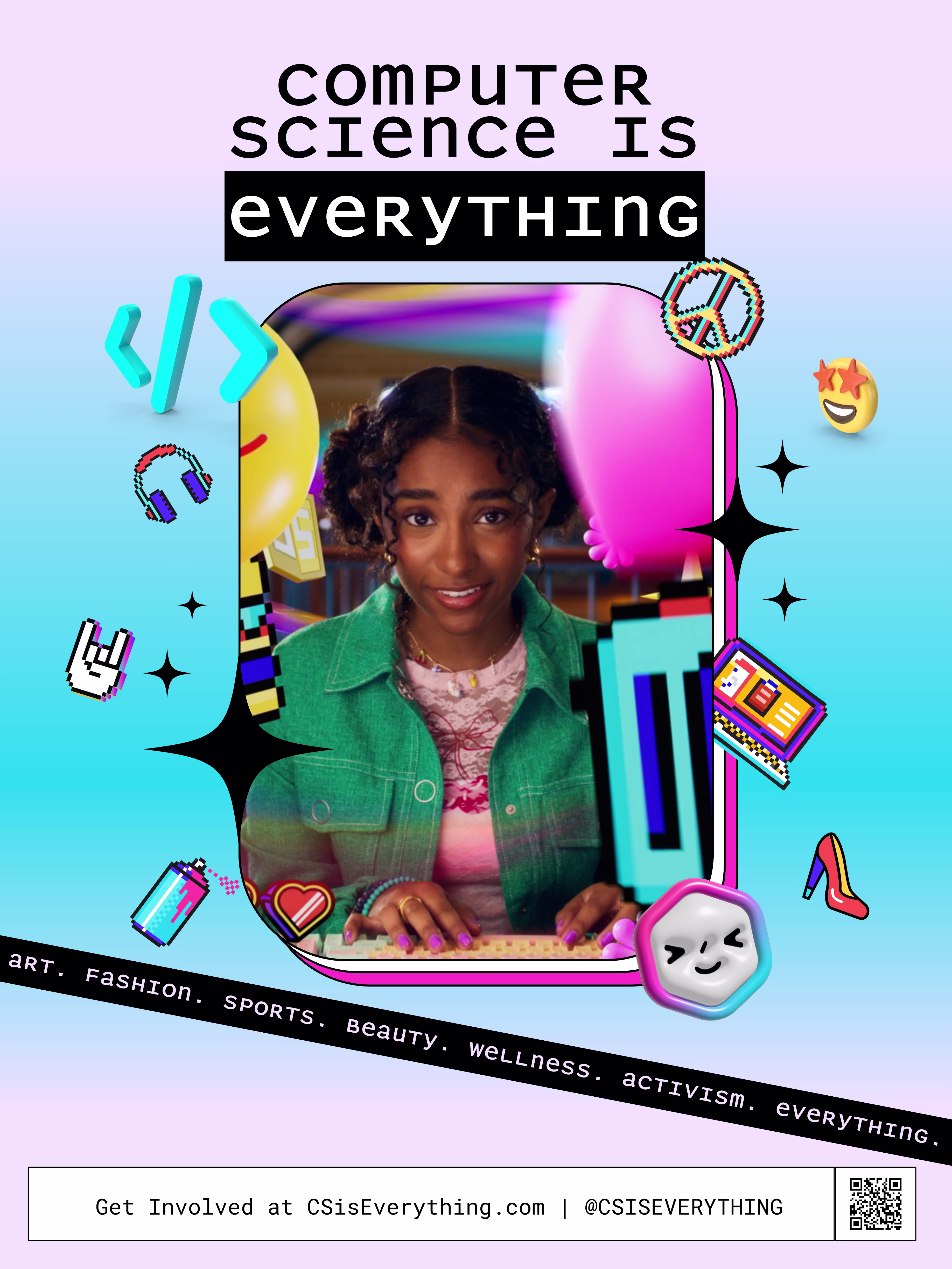 Computer Science is Everything Campaign Poster 6