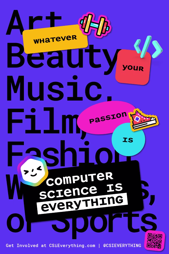 Computer Science is Everything Campaign Poster 1